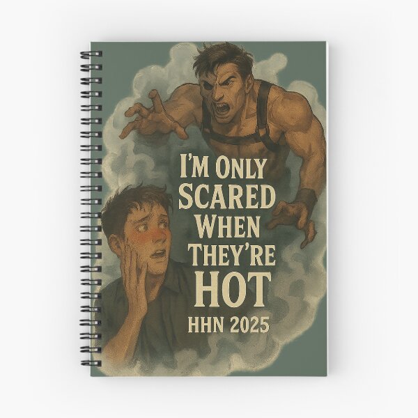 Item preview, I'm Only Scared When They're Hot (v2) - HHN - Halloween Horror Nights 2025 - Universal Studios designed and sold by Theme Snark.