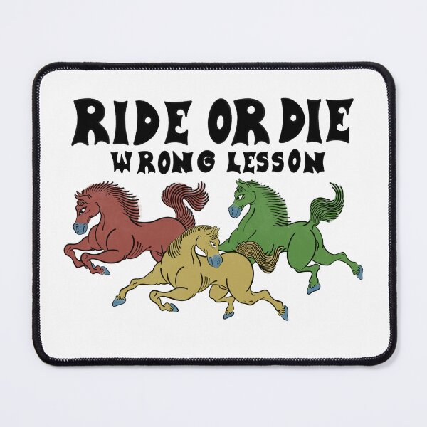 Item preview, Ride or die designed and sold by WrongLesson1.