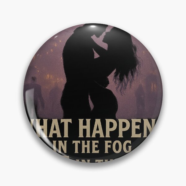 Item preview, What Happens in the Fog Stays in the Fog - HHN - Halloween Horror Nights 2025 - Universal Studios designed and sold by Theme Snark.