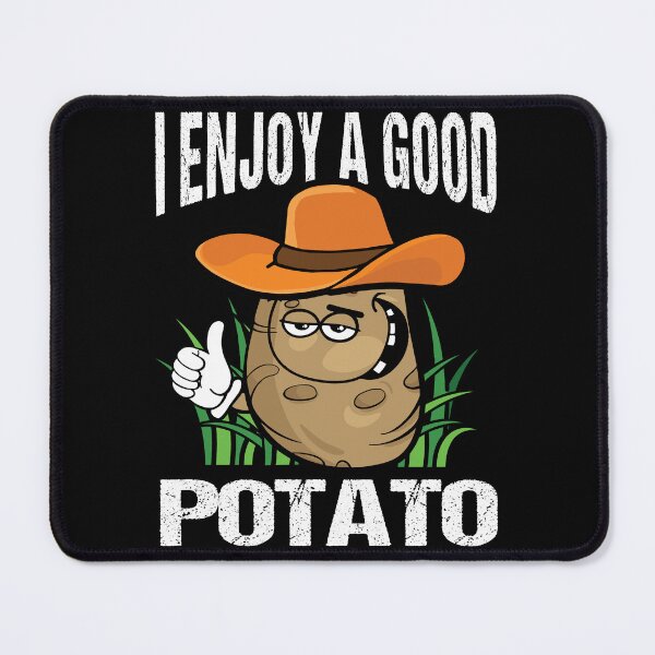 Item preview, I Enjoy a Good Potato – Funny Cowboy Potato Vegan Humor designed and sold by Dmetalx Art Apparel.