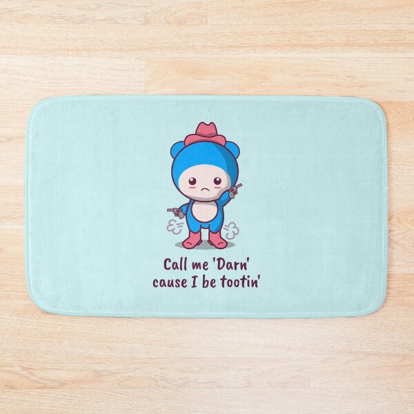 Item preview, Call me Darn cause I be tootin' designed and sold by aribluestein.