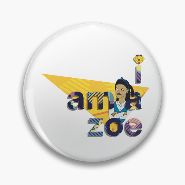Item preview, I am a Zoe! Bojack designed and sold by theartsclubshop.