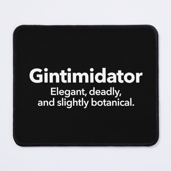 Item preview, Gintimidator designed and sold by Textitude.