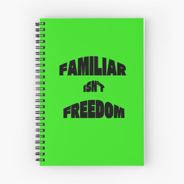 Item preview, Familiar Isn't Freedom designed and sold by VoicesandEchoes.