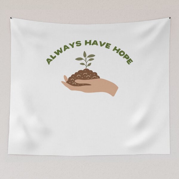 Item preview, Always have hope designed and sold by spinningvisions.