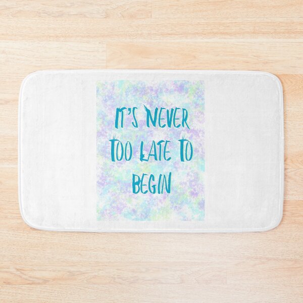 Item preview, Never Too Late To Begin designed and sold by EmJCreations.