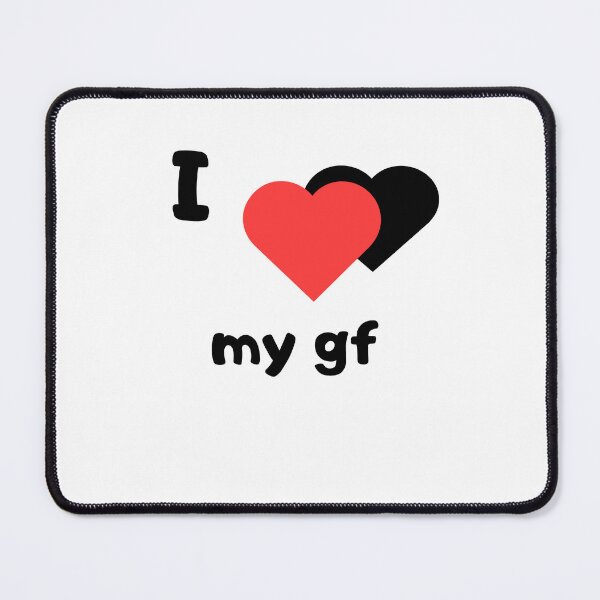 Item preview, i love my gf designed and sold by Viral Wear Co. .