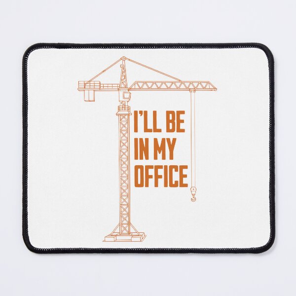 Item preview, I’ll Be In My Office – Crane Humor designed and sold by Dago345.