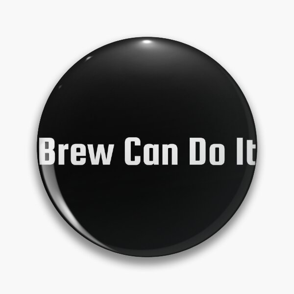 Item preview, Brew Can Do It designed and sold by Ninjacatoff.