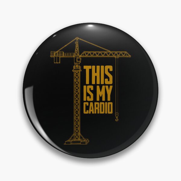 Item preview, This Is My Cardio – Crane Operator Life designed and sold by Dago345.