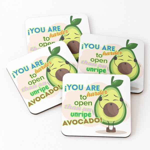 Item preview, You are harder to open than an unripe avocado designed and sold by Blue Piece Desing.
