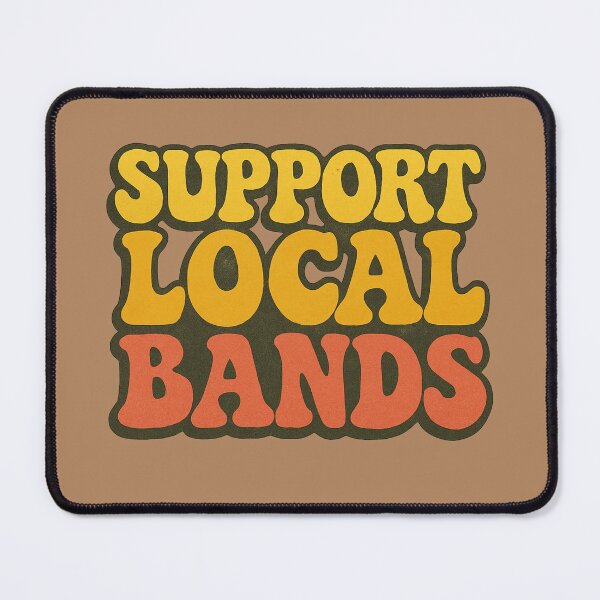 Item preview, Support Local Bands – Retro Grunge Music Lover Design designed and sold by FrictionMaxxing.