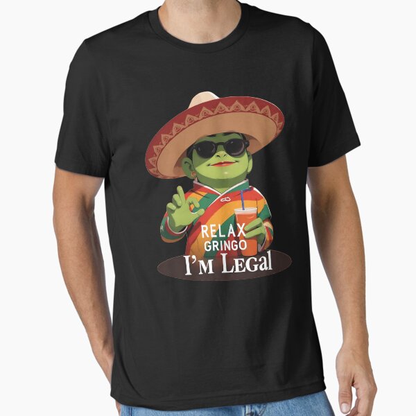 Item preview, Relax Gringo I'm Legal Mexican Lizard Funny T-Shirt designed and sold by ach-ser.