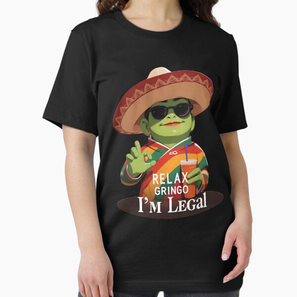 Item preview, Relax Gringo I'm Legal Mexican Lizard Funny T-Shirt designed and sold by ach-ser.