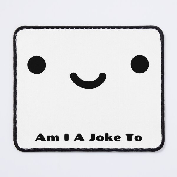Item preview, Am I A Joke To You? designed and sold by MeLlamoRodney.