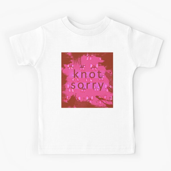 Item preview, Bows that don’t come undone. Soft ribbons, sweet watercolor... and a phrase with attitude: Knot Sorry. Because you don’t always have to apologize for shining. In fuchsia. designed and sold by lulo-pez-art.