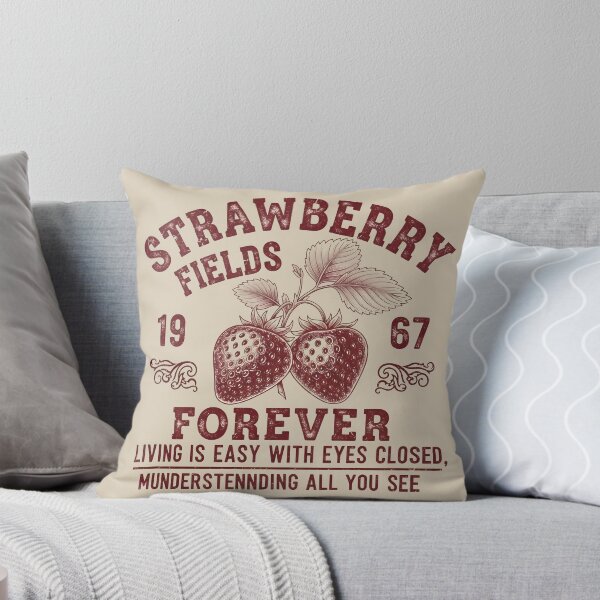 Item preview, STRAWBERRY FIELDS FOREVER LIVING IS EASY WITH EYES CLOSED designed and sold by FurRealStudioCo.