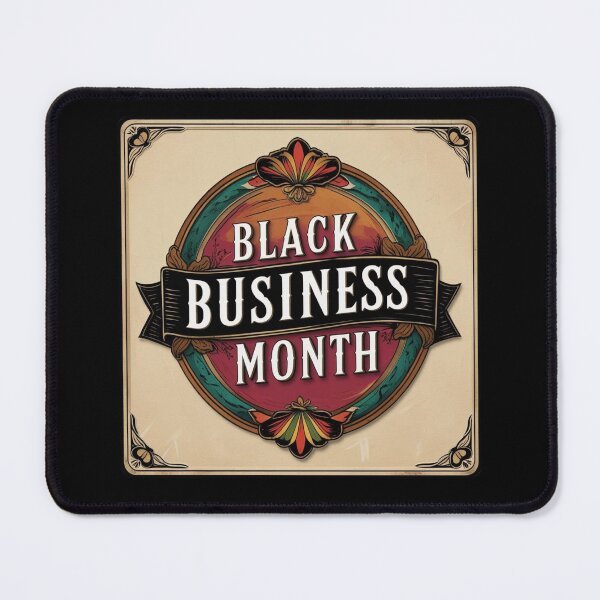 Item preview, Black Business Month designed and sold by LewpyG.