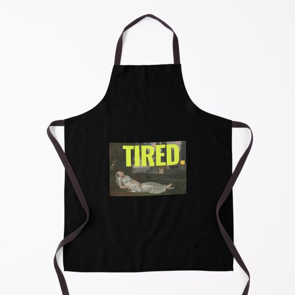Item preview, Tired bold print art sarcastic funny graphic designed and sold by o.r.a.n.g.e.HAZE.