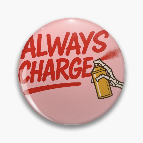 Item preview, Always Charge  designed and sold by oneofonetm.
