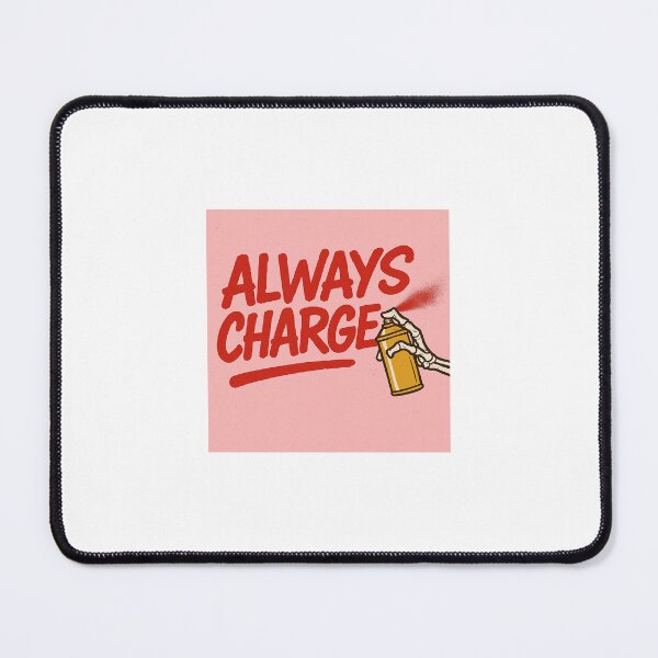Item preview, Always Charge  designed and sold by oneofonetm.