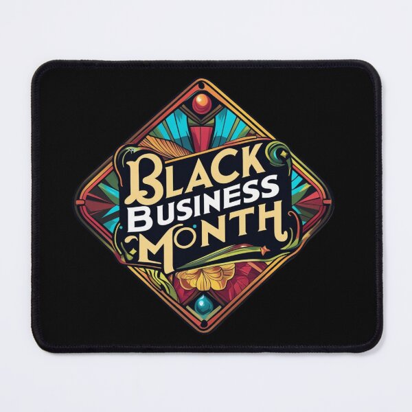 Item preview, Black Business Month designed and sold by LewpyG.