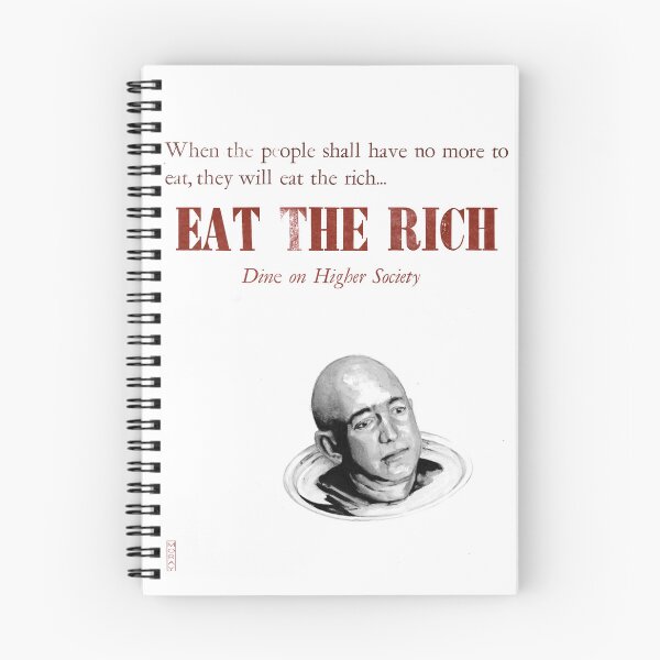 Item preview, Eat the Rich: Bezos designed and sold by Moray-Prints.