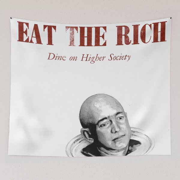 Item preview, Eat the Rich: Bezos designed and sold by Moray-Prints.
