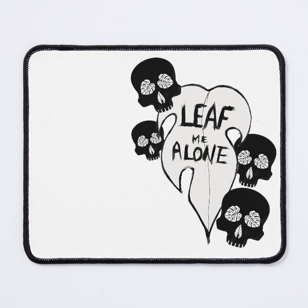 Item preview, Leaf Me Alone Gothic designed and sold by Luilui7.