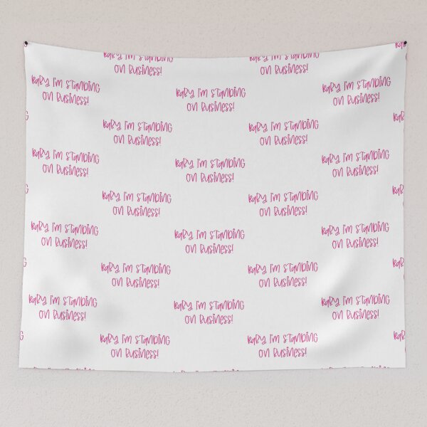 Item preview, Baby I'm standing on business designed and sold by chloekari.