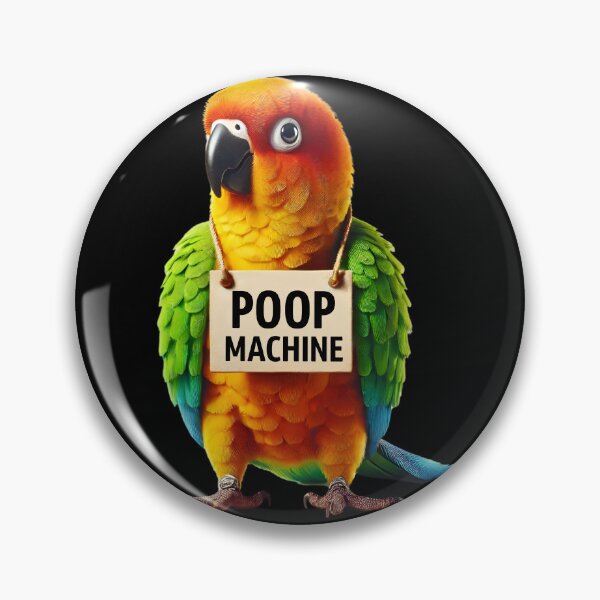 Item preview, Funny Poop Machine Jenday Conure Parrot Lover Birding Meme designed and sold by Kimberley King Art  King Art.