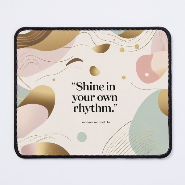 Item preview, Shine in Your Own Rhythm – Abstract Empowerment Design designed and sold by Irene Catchmind.