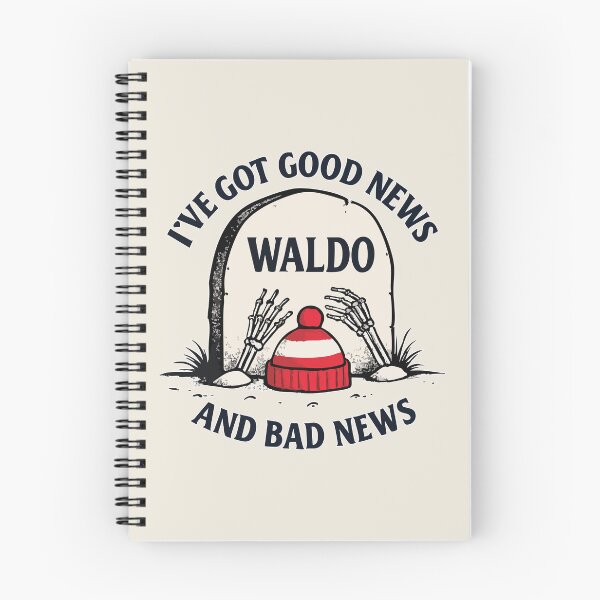 Item preview, Funny Waldo Parody Shirt I’ve Got Good News and Bad News Skeleton Grave Humor Tee for Men Women Dark Comedy Retro Pop Culture Gift designed and sold by XanaduHills.