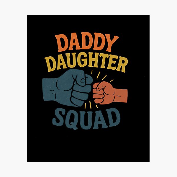 Item preview, Daddy Daughter Squad Matching Father Daughter Gear designed and sold by DynamicDesign.