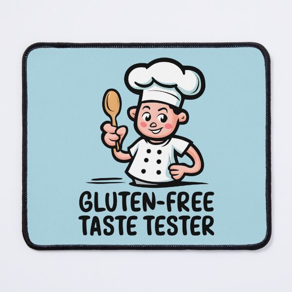 Item preview, Gluten Free Taste Tester Gluten Intolerance Gluten Allergy Humor designed and sold by KLArtzStore.