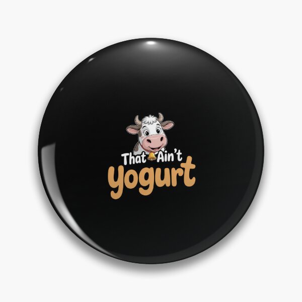 Item preview, That Aint Yogurt Dairy Creamy Dessert Greek Yoghurt Puns designed and sold by KarstenNoanra.
