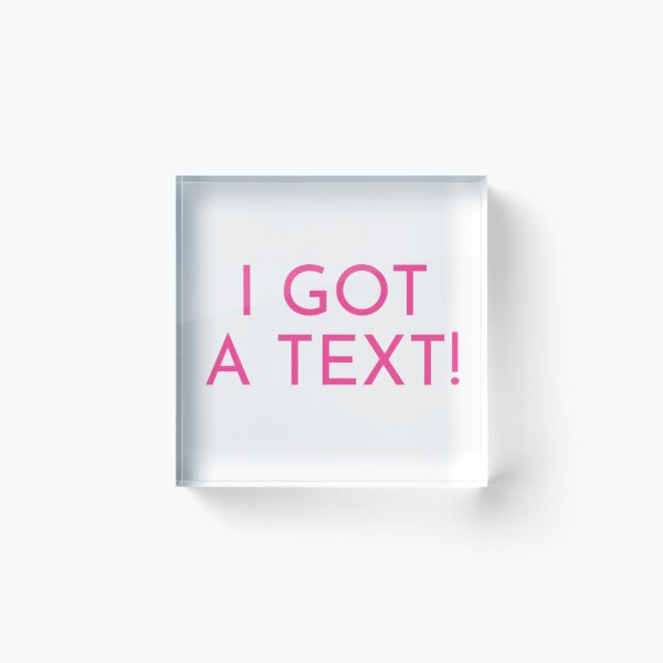Item preview, I got a text! designed and sold by chloekari.
