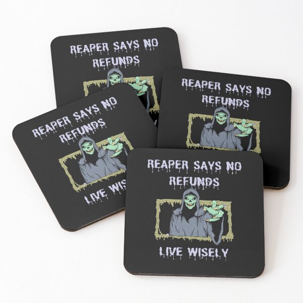 Item preview, Grim Reaper says no refunds. Live Wisely | Stoicism Philosophy, Stoic Mindset designed and sold by LexaArtworks.