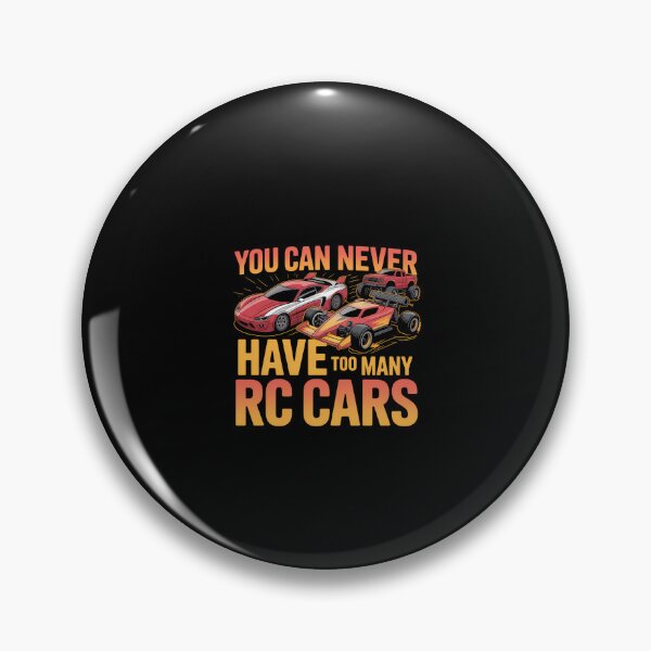 Item preview, You Can Never Have Too Many RC designed and sold by KarstenNoanra.