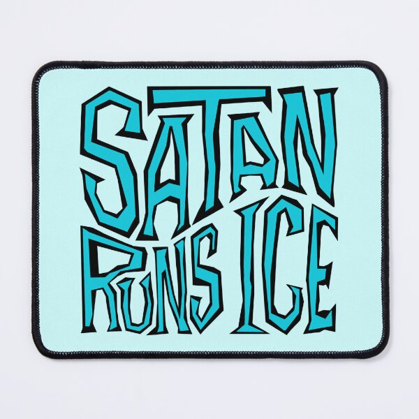 Item preview, Satan Runs ICE Word Art designed and sold by Unhinged Heather.