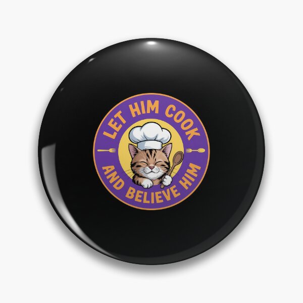 Item preview, Let Him Cook And Belive Him designed and sold by Sea4Adventures.