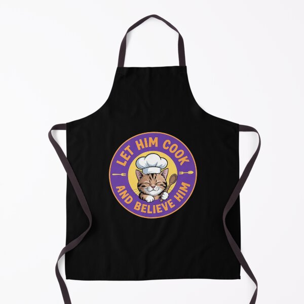 Item preview, Let Him Cook And Belive Him designed and sold by Sea4Adventures.