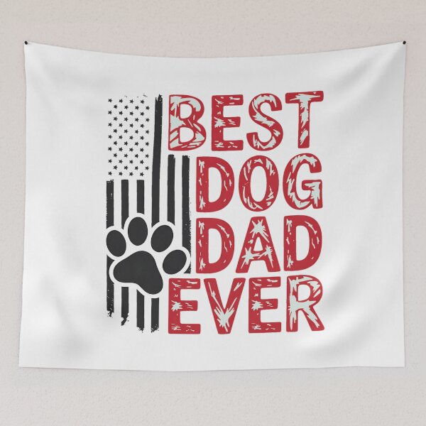 Item preview, Best Dad Ever Dog Dad Men Funny Father designed and sold by BakeryDozen.
