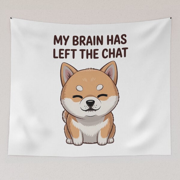 Item preview, My Brain Has Left the Chat designed and sold by Sea4Adventures.