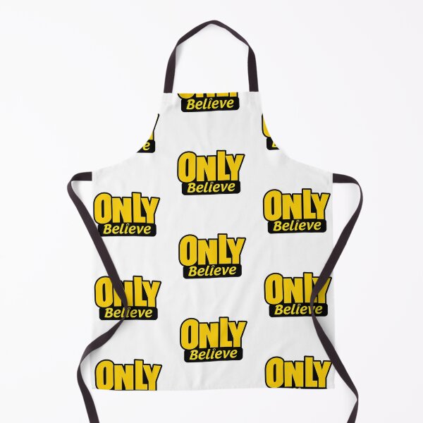 Item preview, Only Believe brand designed and sold by ZenoShopUS.