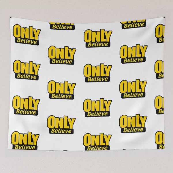 Item preview, Only Believe brand designed and sold by ZenoShopUS.