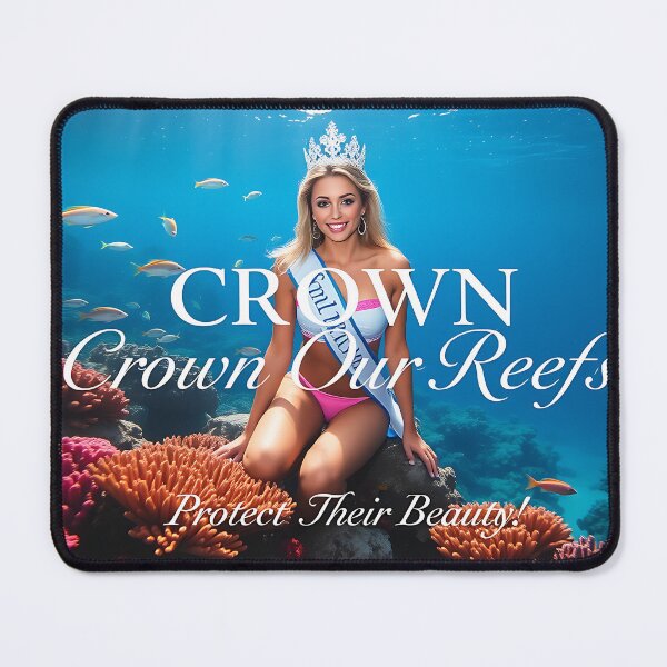 Item preview, Crown Our Reefs: Protect Their Beauty; Crown Our Reefs: A Call to Action designed and sold by Creative-RE.