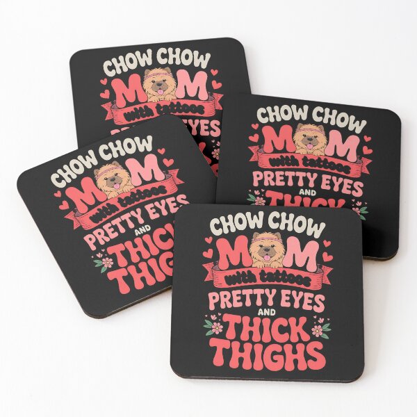 Item preview, Chow Chow Mom Tattoos And Thick Thighs Mother's Day Owner designed and sold by BakeryDozen.
