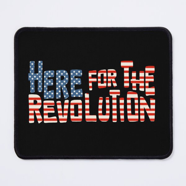 Item preview, Here for the Revolution Word Art designed and sold by Unhinged Heather.
