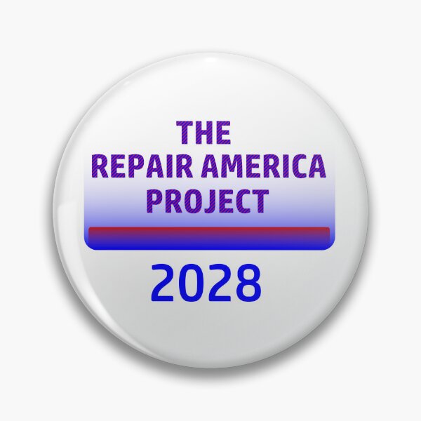 Item preview, The Repair America Project 2028 designed and sold by LWLex.